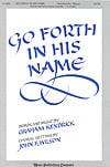 Go Forth in His Name SATB choral sheet music cover